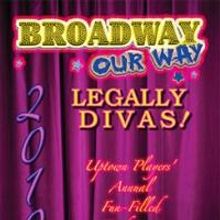 Uptown Players Hosts Annual 'Broadway Our Way' Fundraiser